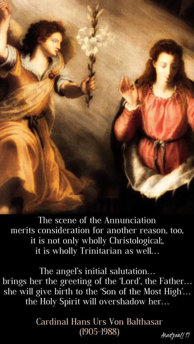 the scene of the annunciation - hans urs von balthasar - 25 march 2019.jpg