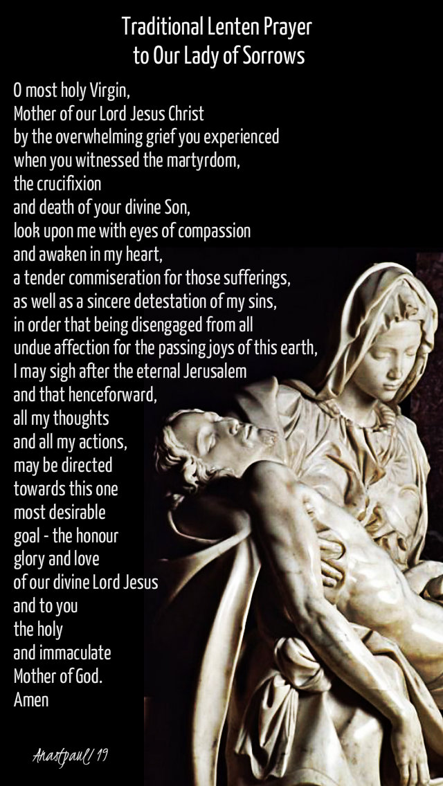 traditional lenten prayer to our lady of sorrows - 9 march 2019.jpg