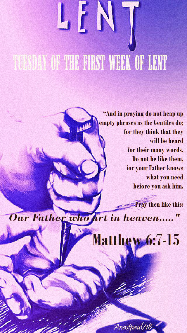 tuesday-of-the-first-week-of-lent-12 March 2019.jpg