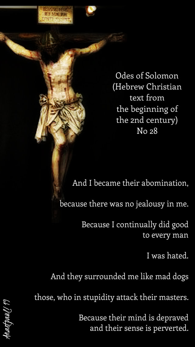 and I became their abomination - odes of solomon - fridayfifthweeklent 12 april 2019.jpg