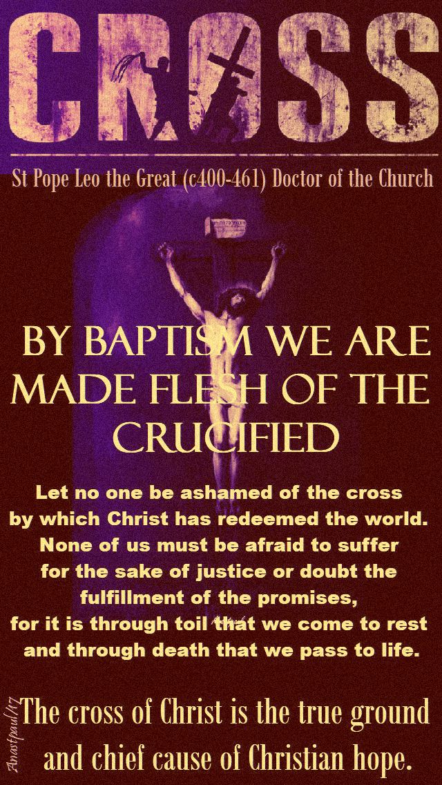 by-baptism-st-leo-the-great-quotes-on-the-cross-10-nov-2018.jpg