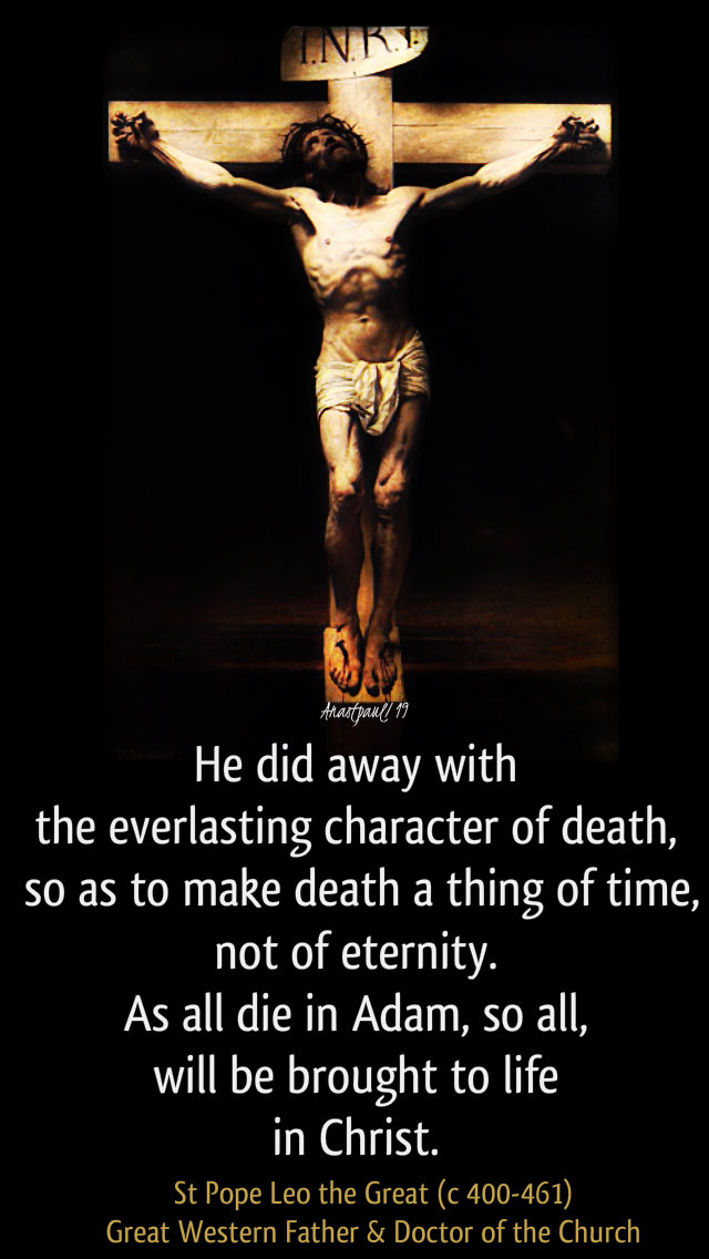 he did away with the everlasting character of deth - st pope leo the great 9 april 2019.jpg