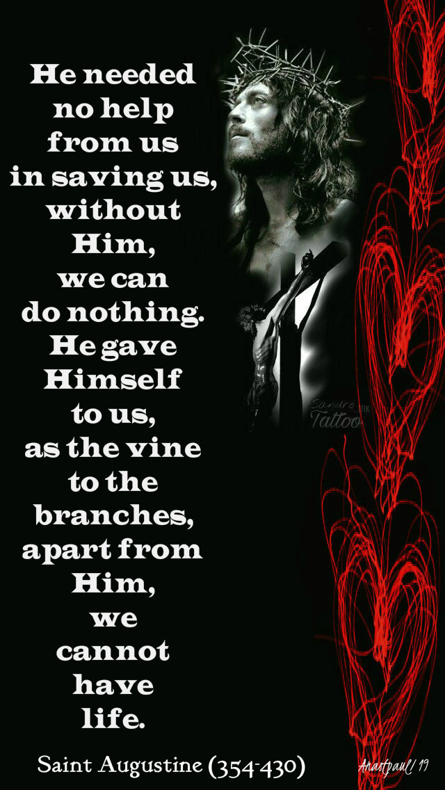 he need no help from us - st augustine - 18 april 2019 holy thursday.jpg