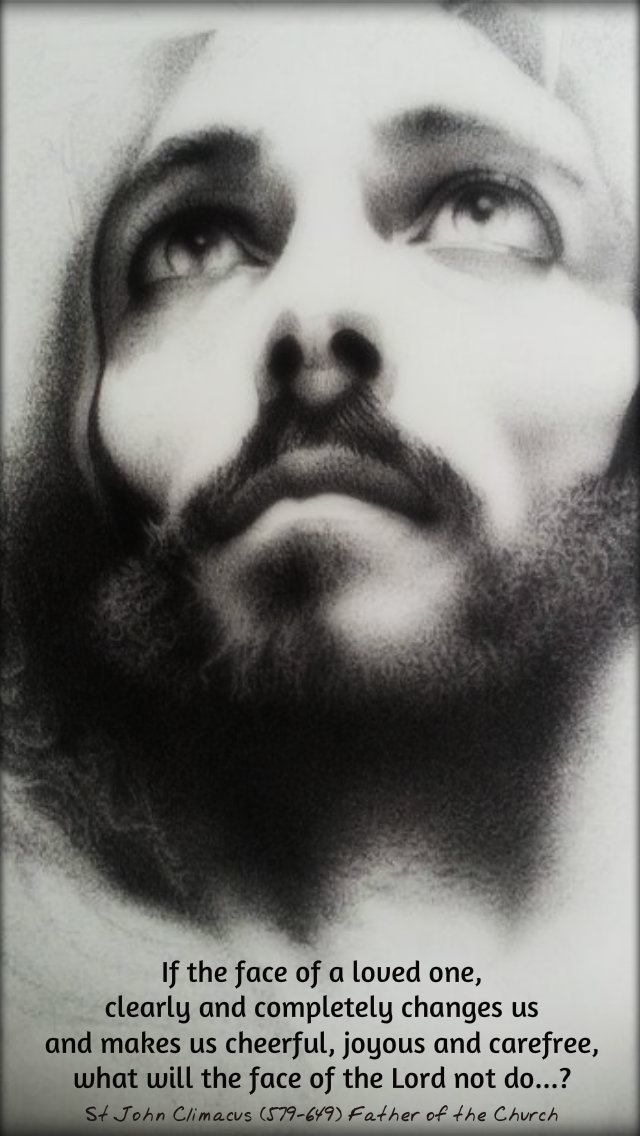 if the face of a loved one - st john climacus 15 april 2019 holy thursday.jpg