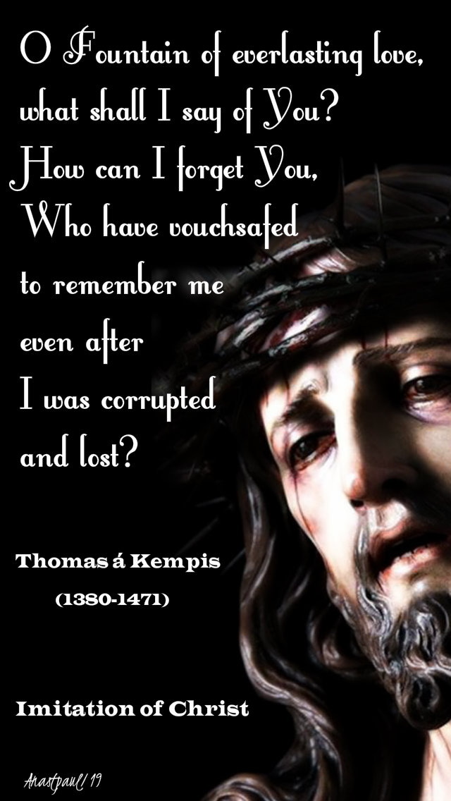 o fountain of everlasting love - thomas a kempis 3 april 2019.jpg