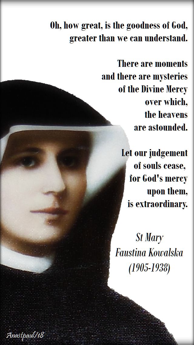oh-how-great-is-the-goodness-of-god-st-faustina-5-october-2018.jpg