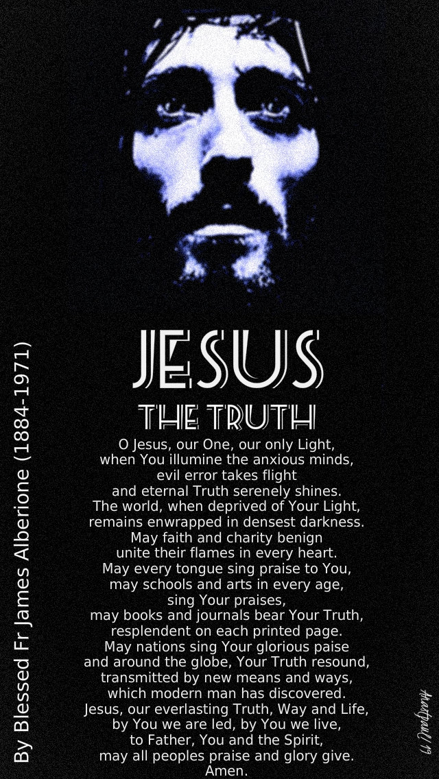 prayer to jesus the truth by bl james alberione 15 april 2019 mon of holy week.jpg
