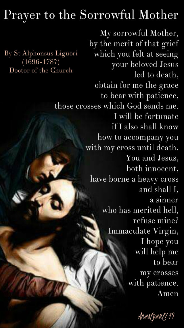 prayer to the sorrowful mother by st alphonsus liguori 6 april 2019.jpg