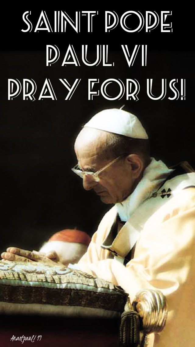 st pope paul vi pray for us 30 april 2019