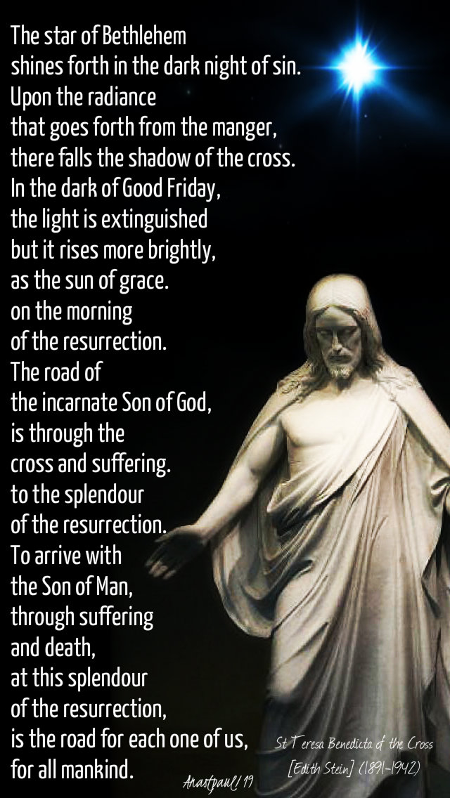 the star of bethlehem - st teresa benedicta 21 april 2019 for easter sunday.jpg