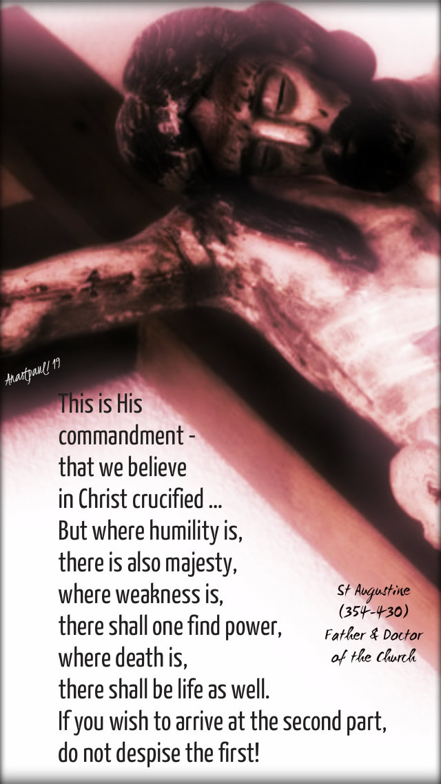 this is his commandment - st augustine - good friday 19 april 2019.jpg