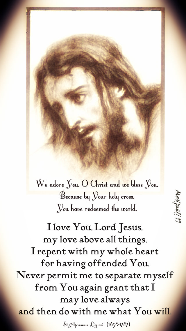 we adore you o christ - i love you lord jesus - st alphonsus - stations 15 april 2019.jpg