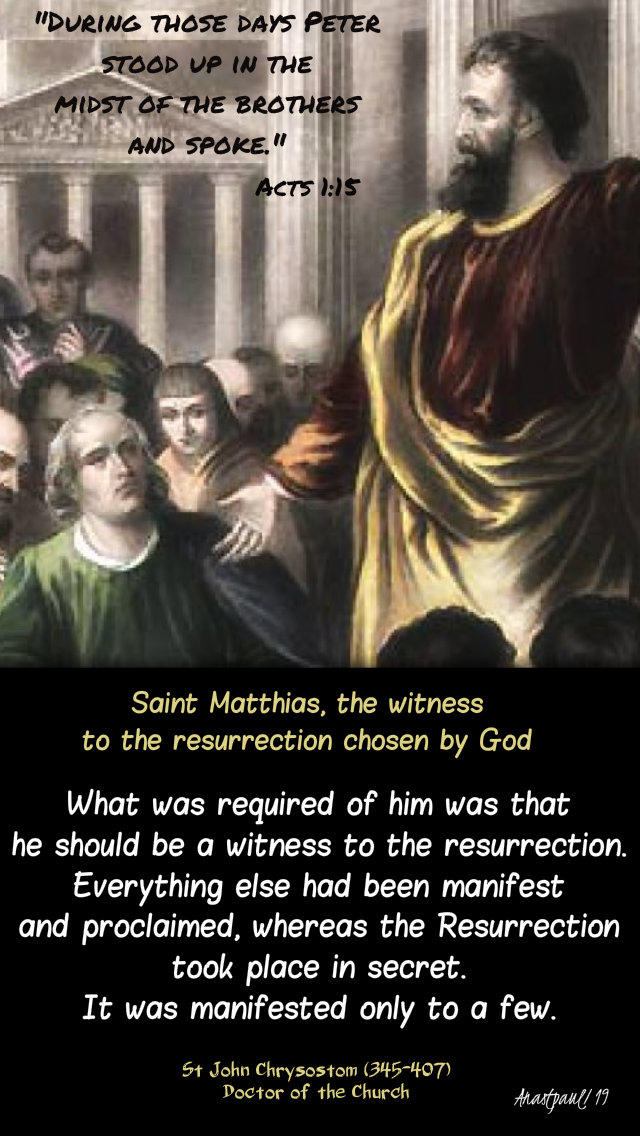acts 1 15 peter stood up and spoke - what was required - st john chrysostom on matthias 14 may 2019.jpg