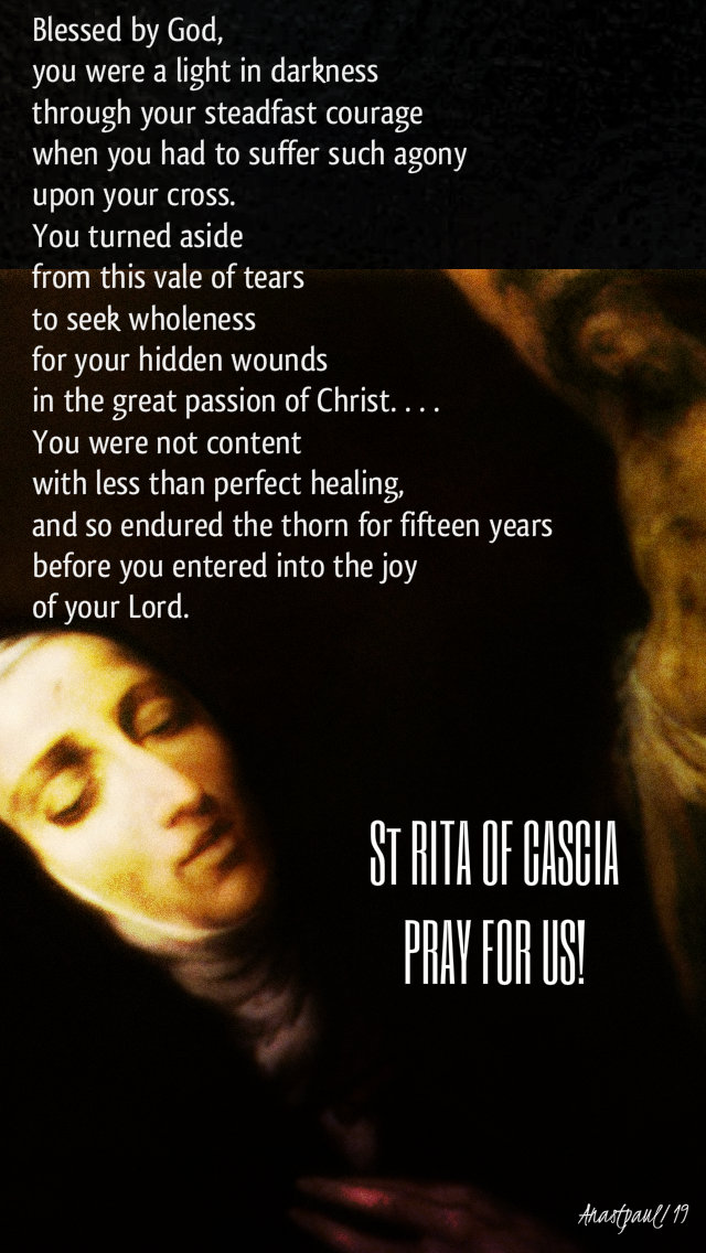 blessed by god you were a light - st rita of cascia pray for us 22 may 2019.jpg
