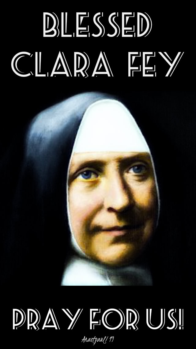 blessed clara fey pray for us 8 may 2019.jpg