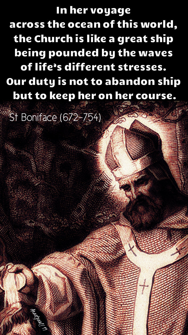 in her voyage across the ocean of this world - st boniface 16 may 2019