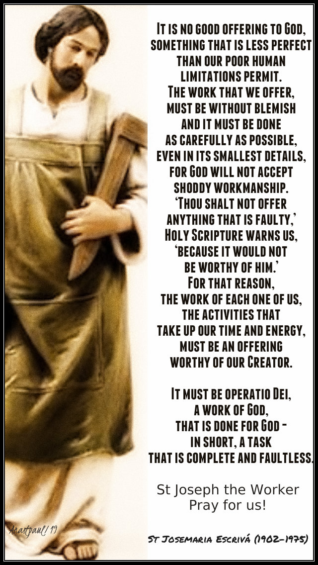 it is no good offering to god - on work - st josemaria escriva 1 may 2019.jpg