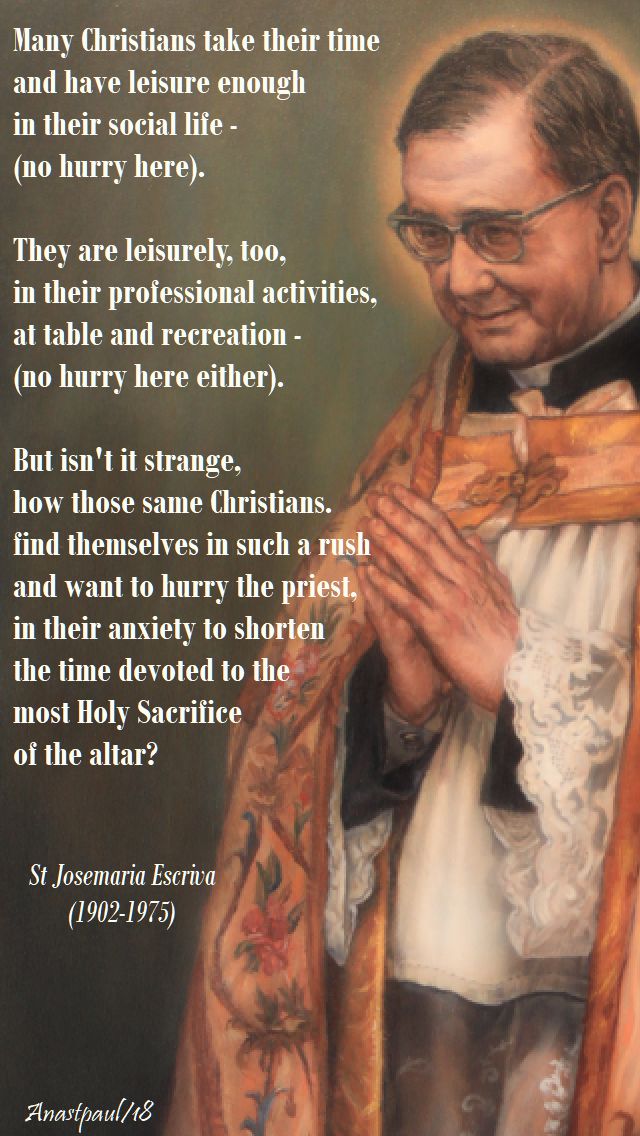 many-christians-take-their-time-st-josemaria-15-april-2018.jpg
