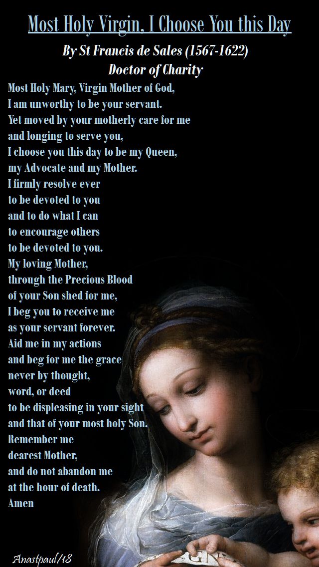 most-holy-virgin-i-choose-you-this-day-st-francis-de-sales-5-may-2018 and again 8 may 2019.jpg