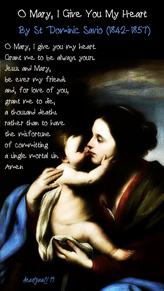 o mary i give you my heart by st dominic savio - 16 may 2019.jpg