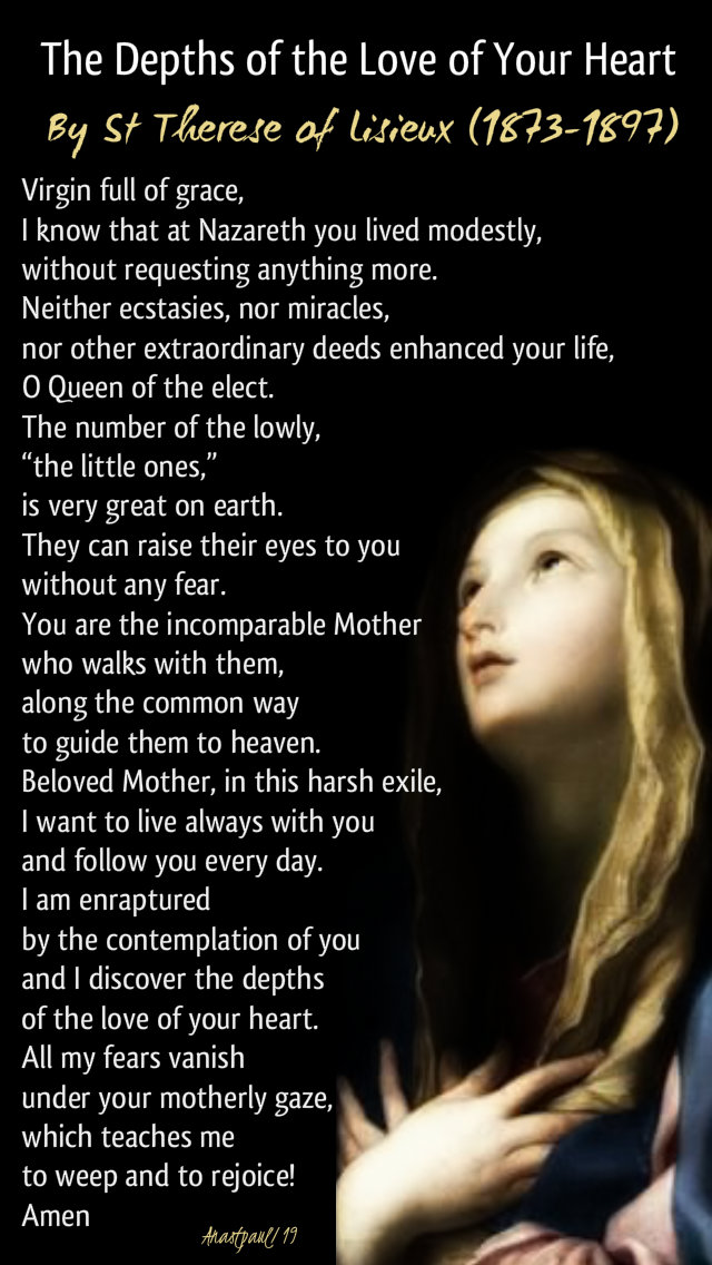 the depths of the love of your heart - o virgin full of grace - st therese of lisieux 22 may 2019.jpg