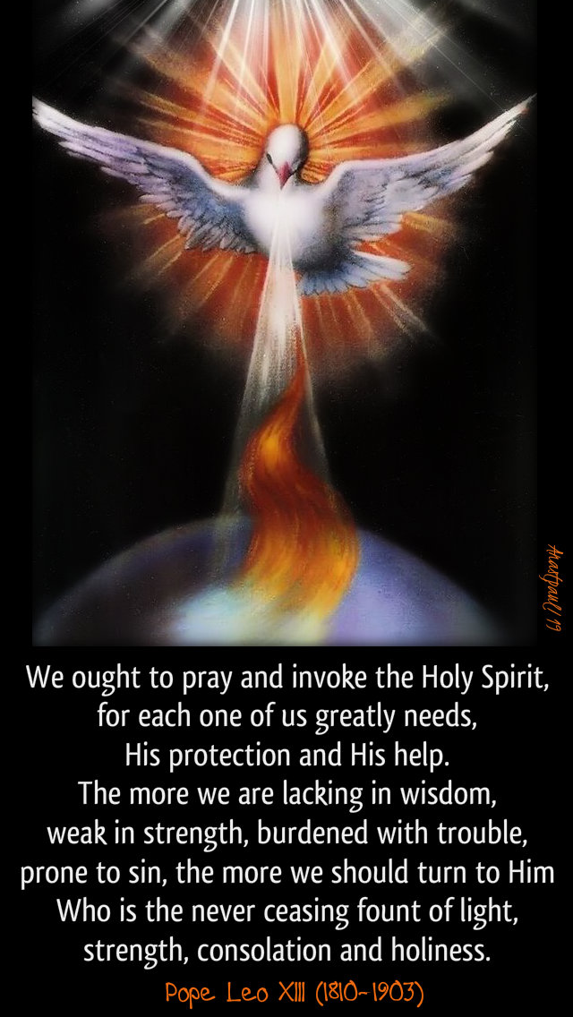 we ought to pray and invoke the holy spirit - pope leo xiii - 31 may 2019.jpg