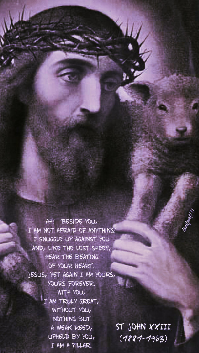 ah. beside you i am not afraid of anything - st john XXIII 28 june 2019 sacred heart no 2