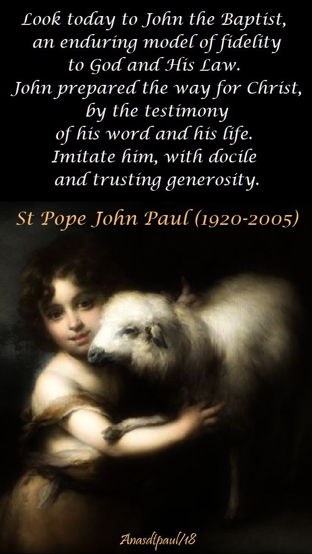 look-today-to-john-st-john-paul-24-june-2018 and 24 june 2019