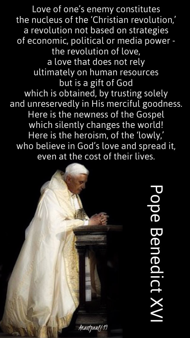 love of one's enemies - pope benedict 17 june 2019.jpg