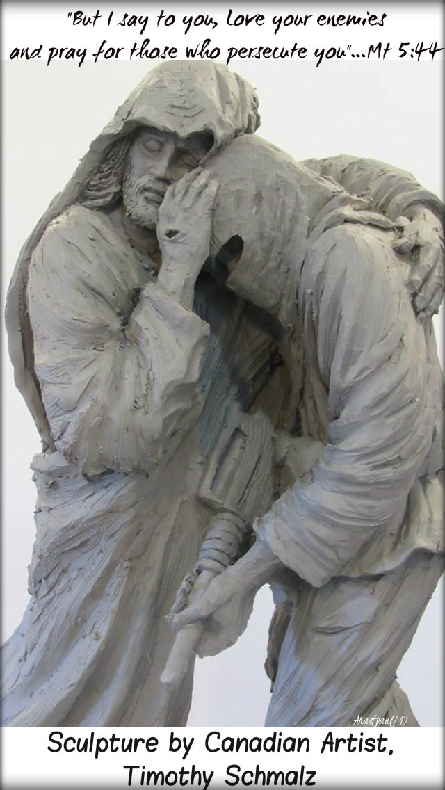 matthew-5-44-but-i-say-to-you-love-your-enemies-16-march-2019
