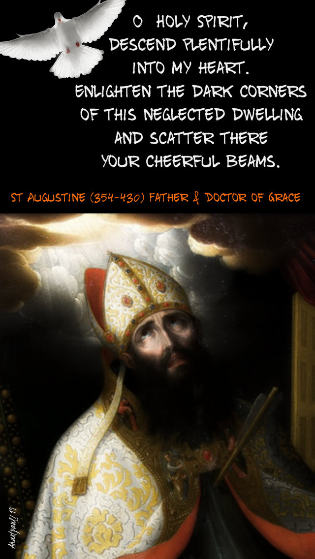 o holy spirit descend plentifully - st augustine - 3 june 2019.jpg