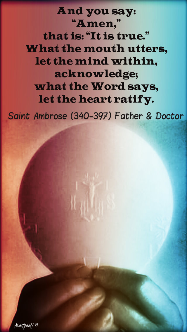 and you say amen that is it is true - st ambrose sun reflec - 14 july 2019.jpg