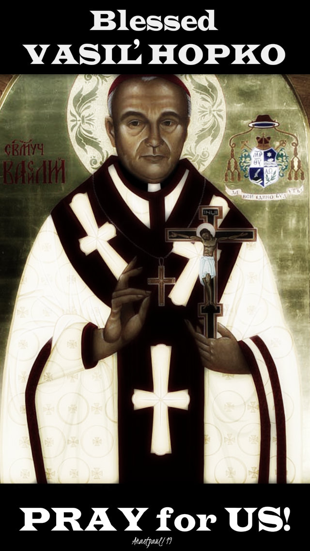 BL VASIL HOPKO PRAY FOR US 23 JULY 2019.jpg