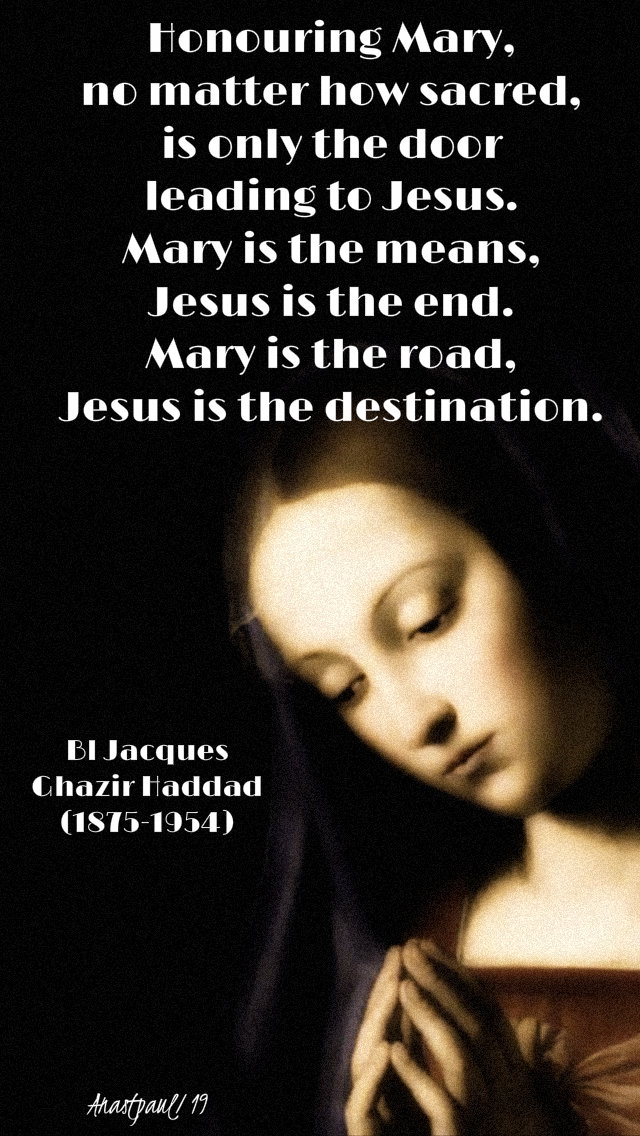 honouring mary - bl jacques ghazir haddid 26 june 2019.jpg
