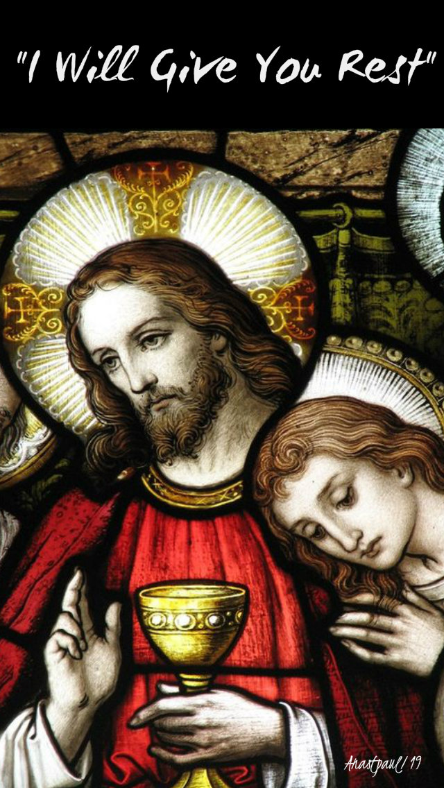 i will give you rest - st john XXIII - sun reflection 7 july 2019.jpg