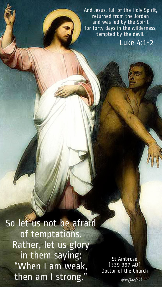 luke-4-1-2-jesus-in-the-wilderness-tempted-so-let-us-not-be-afrai-st-ambrose-10-march-2019.jpg