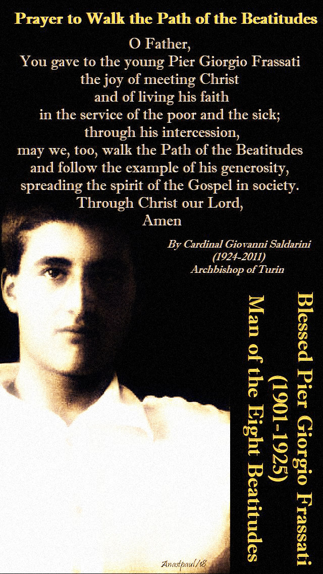 prayer-to-walk-the-path-of-the-beatitudes-4-july2019-memorial-of-bl-pier-giorgio.jpg