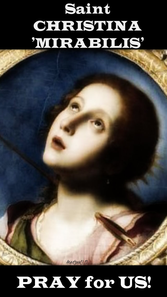 ST CHRISTINA MIRABILIS PRAY FOR US 24 JULY 2019.jpg