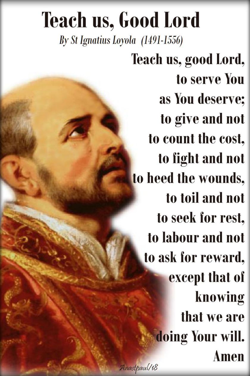 teach-us-good-lord-st-ignatius-loyola-31-july-2018 and 2019.jpg