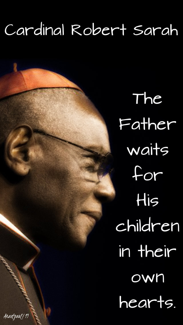 the father waits for his children - robert sarah 20 july 2019.jpg