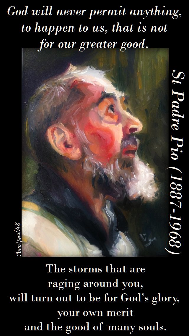 the-storms-that-are-god-will-never-permit-st-pio-23-sept-2018