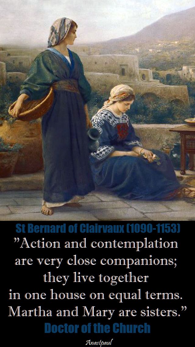 action-and-contemplation-st-bernard-20 aug 2017 and 2019