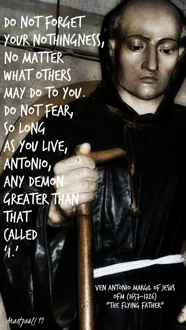 do not forget your nothingness - ven antonio margil of jesus 8 aug 2019.jpg