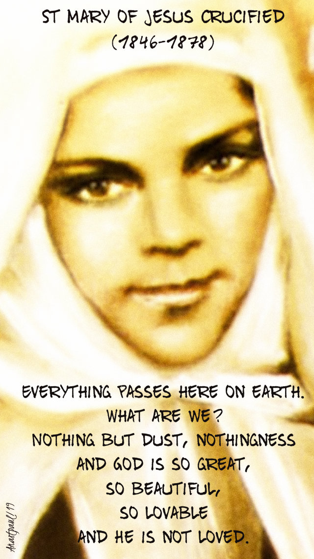 everything passes here on earth - st mary of jesus crucified - 26 aug 2019.jpg