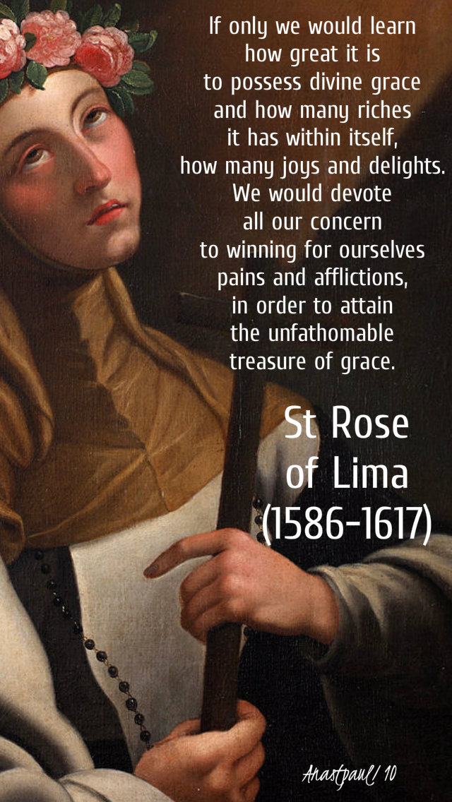 if only we would learn - st rose of lima - 23 aug 2019.jpg