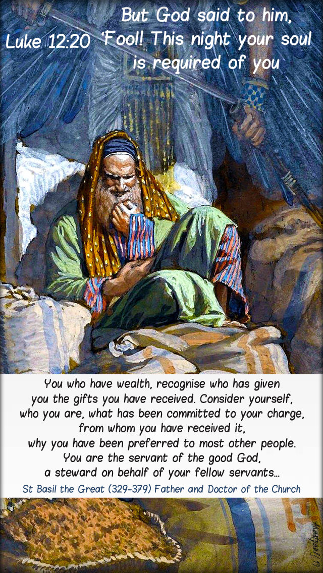 luke 12 2- but god said fool - you who have wealth - st basil the great 4 august 2019 no 2.jpg