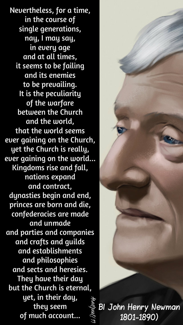 nevertheless for a time in the course of - bl john henry newman on the church the rock 8 aug 2019.jpg