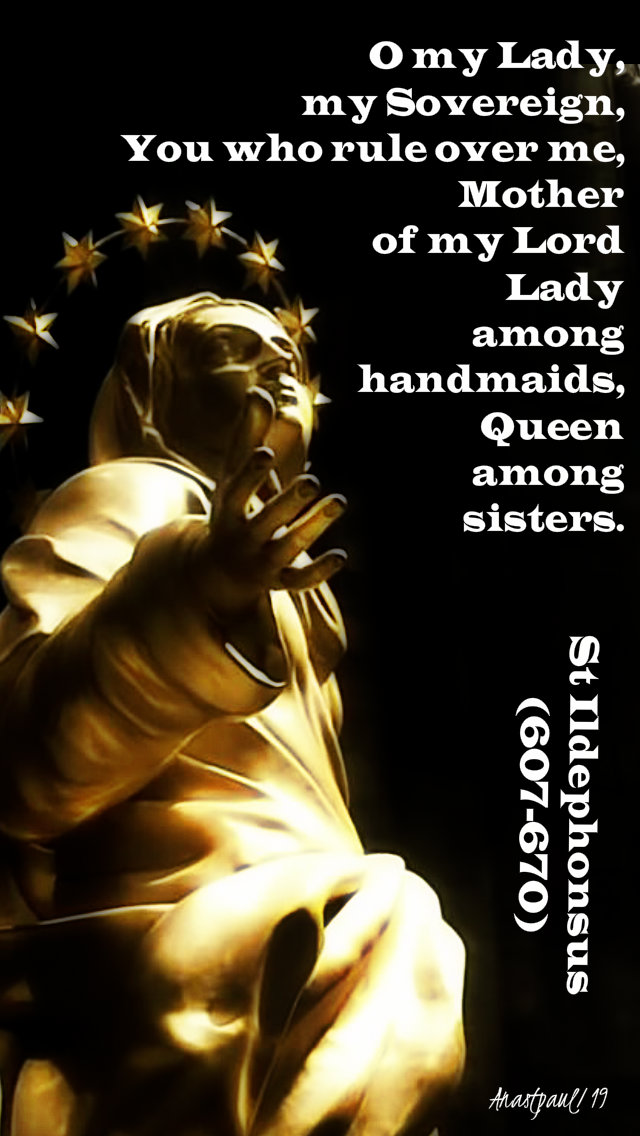 o my lady my sovereign st ildephonsus 22 aug 2019 queenship of mary .jpg