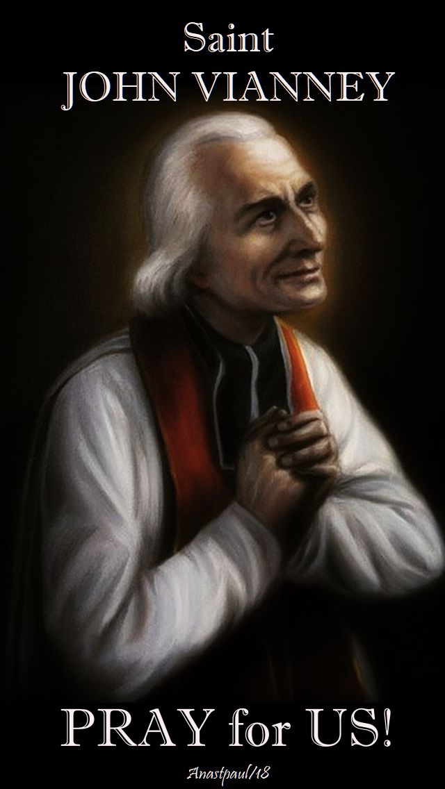st-jphn-vianney-pray-for-us-4-aug-2018.jpg
