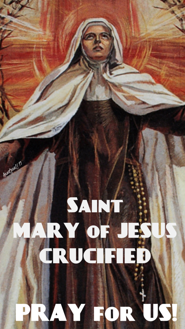 st mary of jesus crucified pray for us 26 aug 2019.jpg